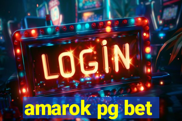 amarok pg bet